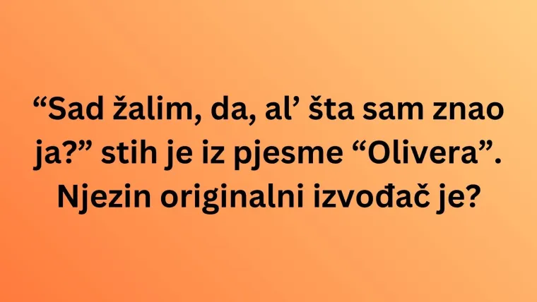 Jakov Jozinović rado izvodi ove hitove, da vidimo znate li kome zapravo pripadaju