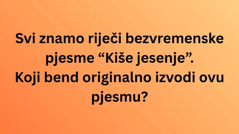 Jakov Jozinović rado izvodi ove hitove, da vidimo znate li kome zapravo pripadaju