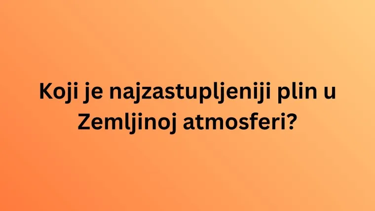 Nemojte zabrljati na ovom kvizu: Svaki stanovnik Zemlje trebao bi znati sljedeće činjenice