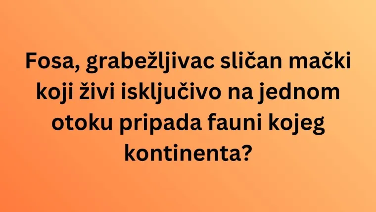 Zna&scaron; li s kojih kontinenata dolaze ove životinjske vrste? Neka pitanja mogla bi vas zbuniti