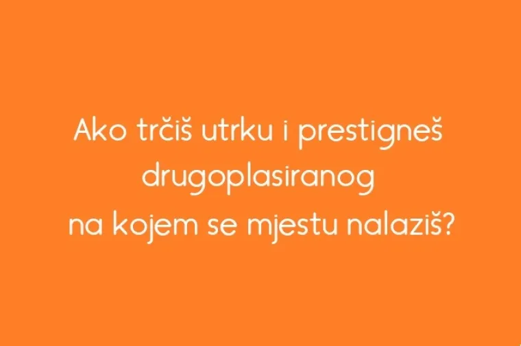 Kako stoji&scaron; s trik pitanjima? Ako na svako od ovih odgovori&scaron; točno, progla&scaron;avamo te genijalcem!