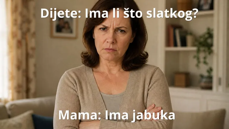 Ako si s Balkana, mama ti je sigurno govorila ove rečenice: Prisjeti ih se i nasmij se do suza