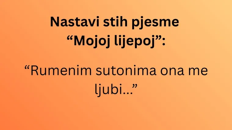 Voli&scaron; li domoljubne pjesme? Ako je tome tako, nastavi ove stihove posvećene Hrvatskoj
