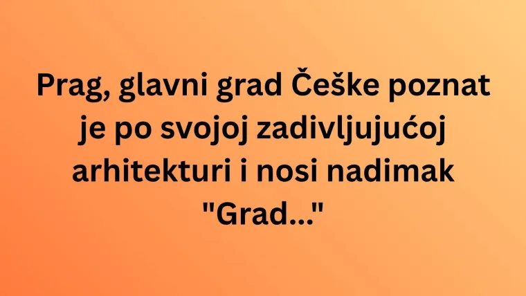 Koliko zapravo zna&scaron; o imenima i povijesti glavnih gradova država svijeta? Rijetki imaju sve točno