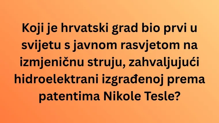 Hrvati su mijenjali povijest, no rijetki znaju da su ovi izumi potekli ba&scaron; od nas: Rije&scaron;i kviz