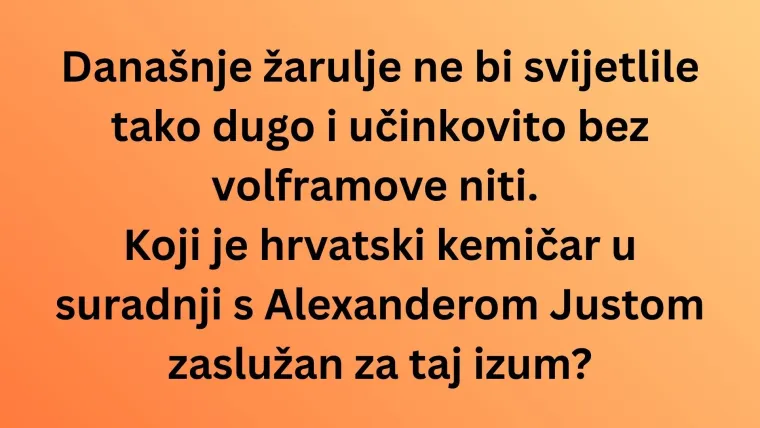 Hrvati su mijenjali povijest, no rijetki znaju da su ovi izumi potekli ba&scaron; od nas: Rije&scaron;i kviz