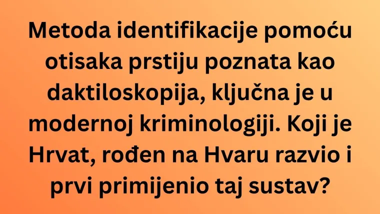 Hrvati su mijenjali povijest, no rijetki znaju da su ovi izumi potekli ba&scaron; od nas: Rije&scaron;i kviz