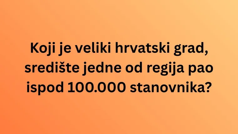 Ove statističke podatke o Hrvatskoj rijetki znaju: Poku&scaron;aj imati sve točno na zahtjevnom kvizu