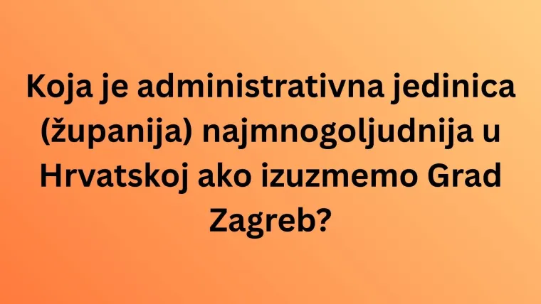 Ove statističke podatke o Hrvatskoj rijetki znaju: Poku&scaron;aj imati sve točno na zahtjevnom kvizu