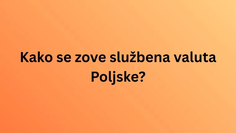 Kako stoji&scaron; sa svjetskim valutama? Ako razvali&scaron; na kvizu, tko zna, možda ti uskoče u džep