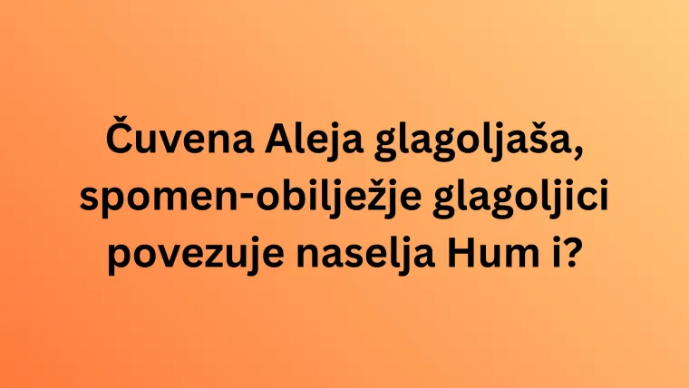 Koliko zna&scaron; o kulturnim i prirodnim ljepotama Istre? Neka pitanja mogla bi zbuniti čak i lokalce