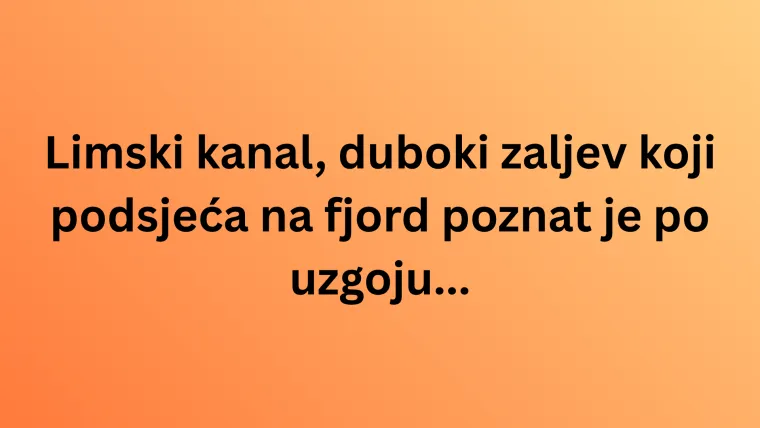 Koliko zna&scaron; o kulturnim i prirodnim ljepotama Istre? Neka pitanja mogla bi zbuniti čak i lokalce