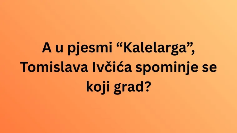 Zna&scaron; li koji se gradovi kriju u ovim domaćim hitovima? Dokaži u kvizu da te se ne može preveslati