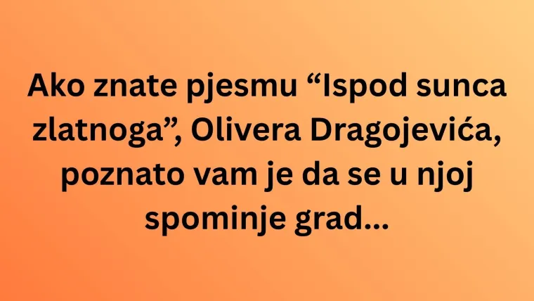 Zna&scaron; li koji se gradovi kriju u ovim domaćim hitovima? Dokaži u kvizu da te se ne može preveslati