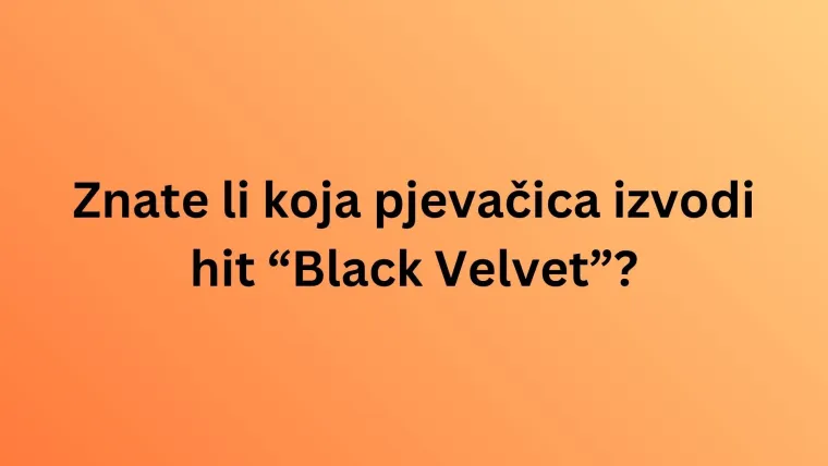 [KVIZ] Znate li tko su pjevačice koje izvode ove svevremenske hitove?