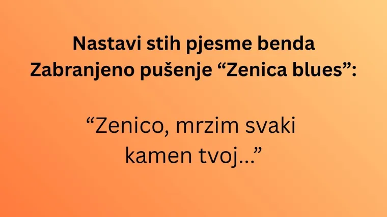 Može&scaron; li nastaviti stihove najvećih jugoslavenskih hitova nastalih u vrijeme novog vala?