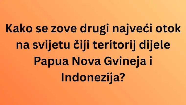 [KVIZ] Dokaži da ti je geografija jača strana i da zna&scaron; puno toga o Australiji i Oceaniji