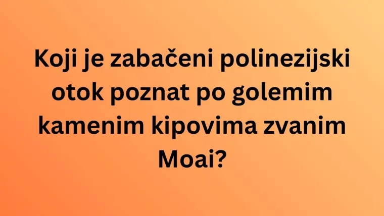 [KVIZ] Dokaži da ti je geografija jača strana i da zna&scaron; puno toga o Australiji i Oceaniji