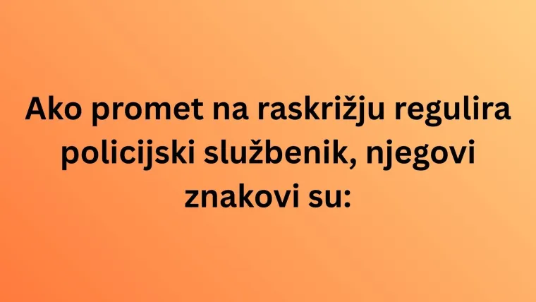 Ako ti je vozačka dozvola već godinama u rukama, poku&scaron;aj se prisjetiti svih prometnih propisa