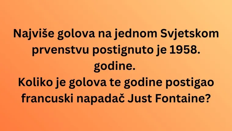 Smatra&scaron; se hodajućom nogometnom enciklopedijom? Oku&scaron;aj se na kvizu o svjetskim prvenstvima
