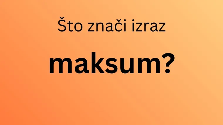 Da vidimo kako ćete se snaći u kvizu posvećenom hrvatskim izrazima koji se danas rijetko koriste
