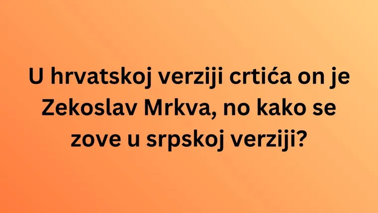 Rijetki će znati kako se ovi likovi iz crtića zovu na srpskom jeziku: Poku&scaron;aj se dokazati na kvizu