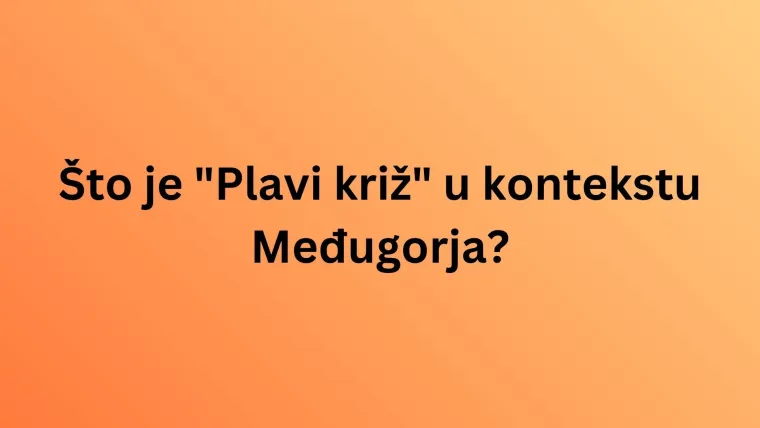 Provjerite svoje znanje o Gospinim ukazanjima u Međugorju na ovom kvizu