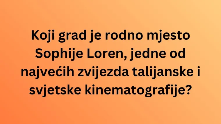 Koliko dobro poznajete rodne gradove filmskih zvijezda? Iskažite se kao stručnjaci na kvizu