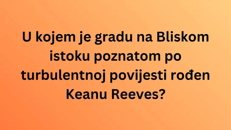 Koliko dobro poznajete rodne gradove filmskih zvijezda? Iskažite se kao stručnjaci na kvizu