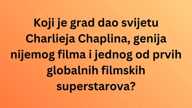 Koliko dobro poznajete rodne gradove filmskih zvijezda? Iskažite se kao stručnjaci na kvizu