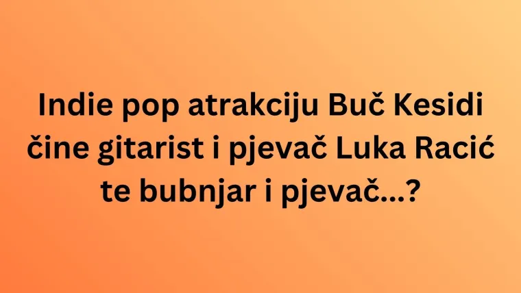 Poku&scaron;aj rije&scaron;iti pitanja o srpskim pjevačima i bendovima na kvizu kojeg prođu samo pravi fanovi