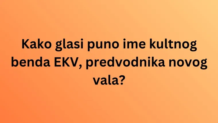 Poku&scaron;aj rije&scaron;iti pitanja o srpskim pjevačima i bendovima na kvizu kojeg prođu samo pravi fanovi