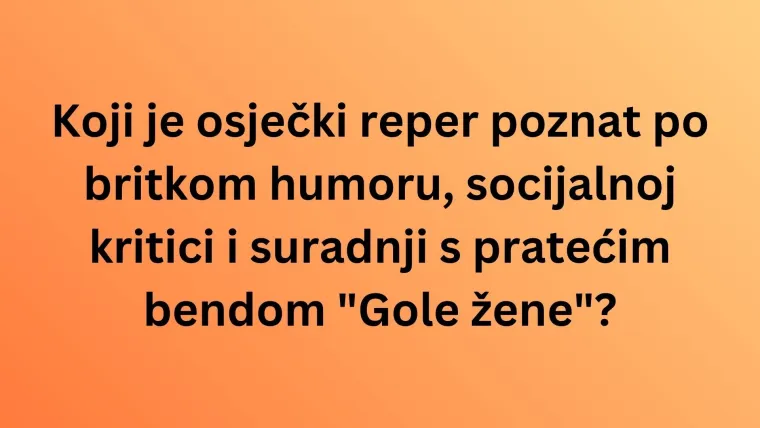 Ako si obožavatelj slavonskih pjevača i bendova, oku&scaron;aj se na ovim pitanjima i rasturi na kvizu