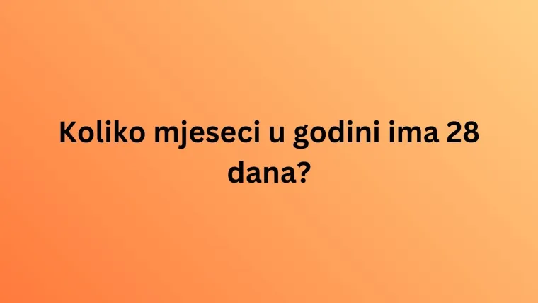 Na ova pitanja znaju odgovore samo oni najpametniji: Rije&scaron;i kviz i doznaj jesi li među njima
