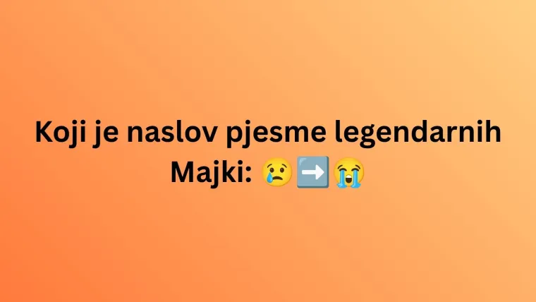 Prepoznaje&scaron; li hrvatske hitove prema emojijima? Dokaži da ti nisu nepoznanica na zabavnom kvizu