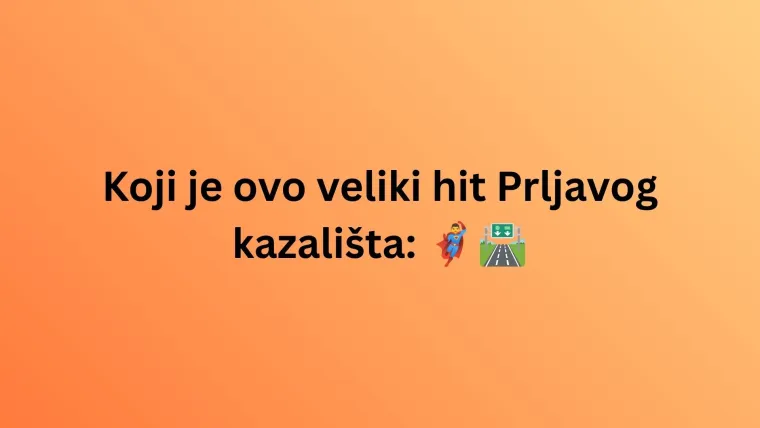 Prepoznaje&scaron; li hrvatske hitove prema emojijima? Dokaži da ti nisu nepoznanica na zabavnom kvizu