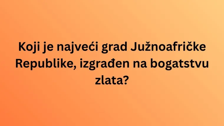 Zna&scaron; li najveće gradove ovih država? Ne žuri s odgovorima, dobro promisli, jer lako se poskliznuti