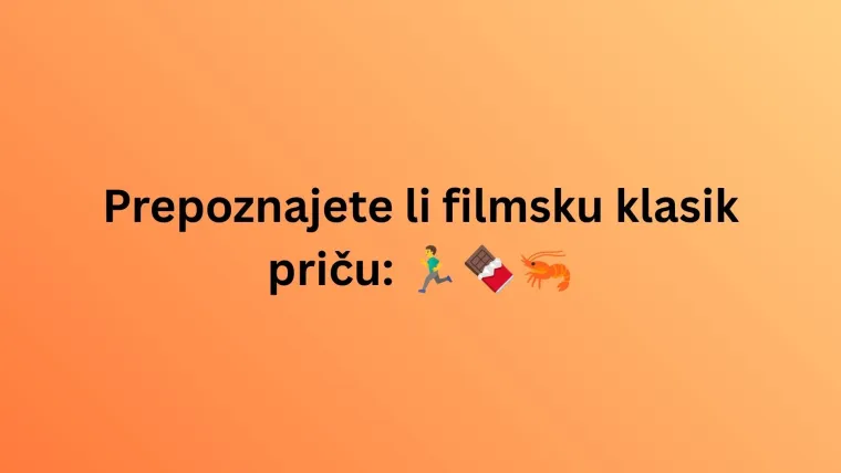 Samo ljubitelji kinematografije prepoznat će sve filmove po emojijima: Poku&scaron;aj rasturiti na kvizu