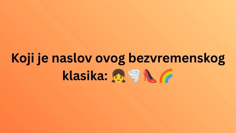 Samo ljubitelji kinematografije prepoznat će sve filmove po emojijima: Poku&scaron;aj rasturiti na kvizu