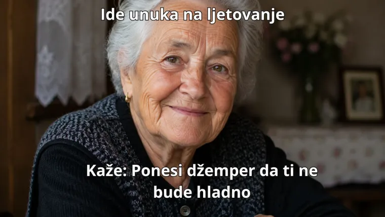 Ovo su najurnebesnije izjave svih balkanskih baka: Sigurno vam jo&scaron; odzvanjaju u u&scaron;ima