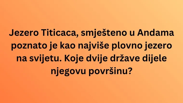 Smatra&scaron; se geografskim znalcem? Rije&scaron;i ovaj kviz o svjetskim jezerima bez gre&scaron;ke i dokaži se