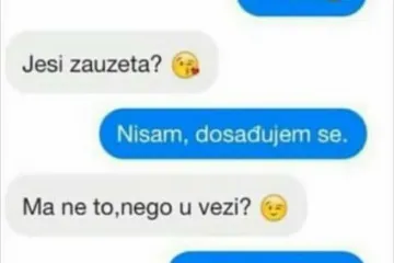 Dečko sumnja u njezinu pamet, a možda je samo pristojna