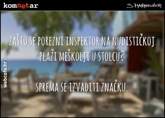 Inspektori Ministarstva financija preselili su na more