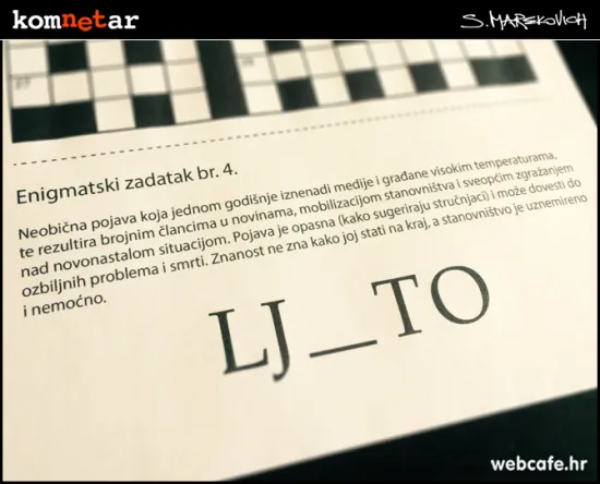 Četiri slova: Pojava koja neugodno iznenadi svake godine