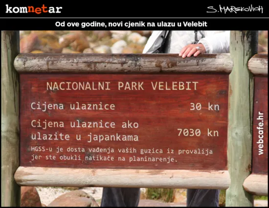 RJE&Scaron;ENJE PROBLEMA: NOVI CJENIK ZA ULAZ NA VELEBIT