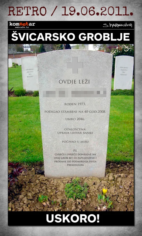 Ovdje leži dužnik u &scaron;vicarcima. Ožalo&scaron;ćena uprava Lihvar banke