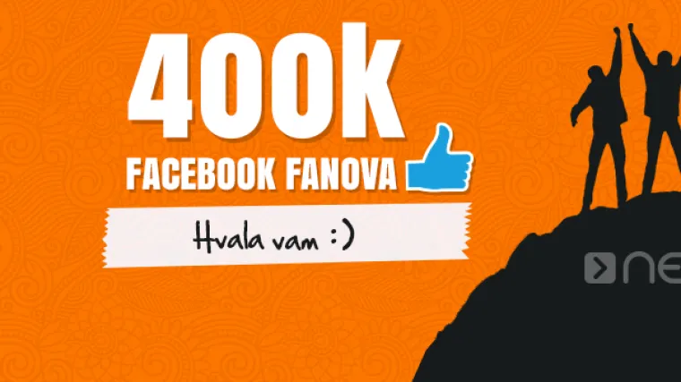 Danas slavimo - na&scaron;a ekipa na Fejsu broji 400.000 članova!