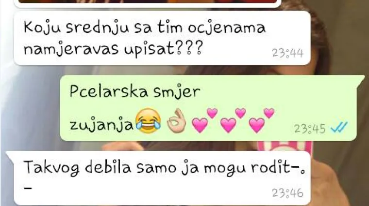 "Takvog debila samo ja mogu rodit"