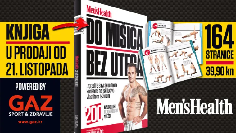 Potražite Men's Health knjigu Do mi&scaron;ića bez utega na svim kioscima