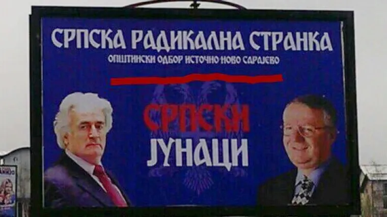 Uoči povijesne presude u Istočnom Sarajevu osvanuo plakat podr&scaron;ke Karadžiću i &Scaron;e&scaron;elju: 'Srpski junaci'